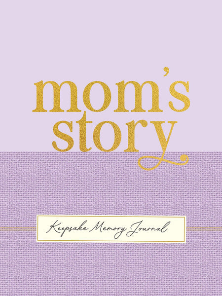 Mom's Story