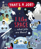 I Like Space: What Jobs Are There