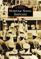 Images of America: Norfolk Naval Shipyard