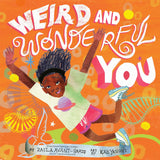 Weird & Wonderful You