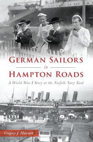 German Sailors in Hampton Roads