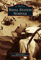 Images of America: Naval Station Norfolk