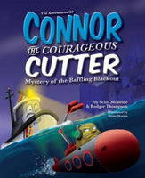 Connor the Courageous Cutter & The Baffling Blackout